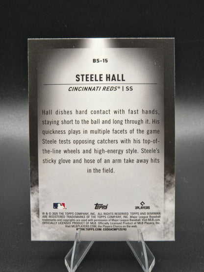 2025 Bowman Draft Steele Hall Bowman Spotlights #BS-15 Cincinnati Reds