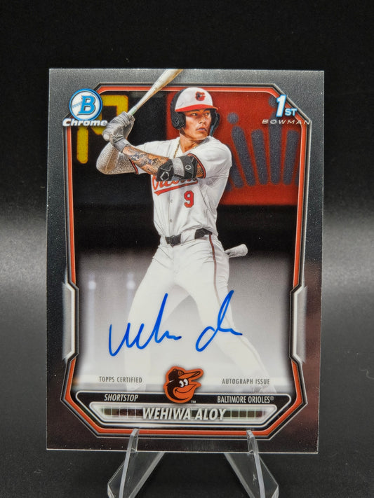 2026 Bowman Chrome Wehiwa Aloy 1st Bowman Prospect Autograph #CPA-WA Baltimore Orioles